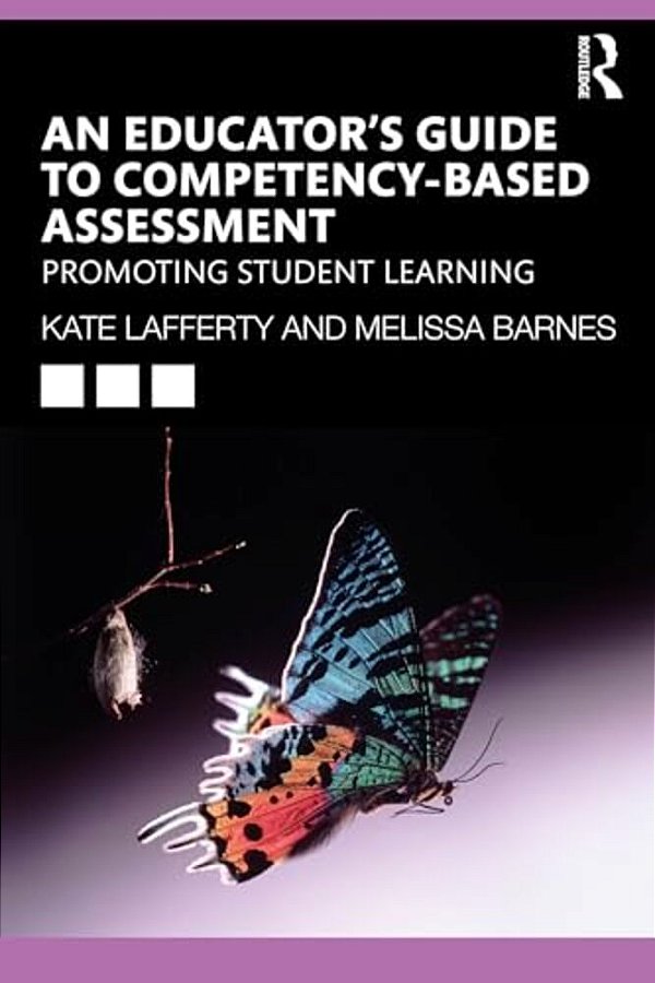 Competency-Based Assessment: Evidence-Based Insights And Strategies For Educators-..