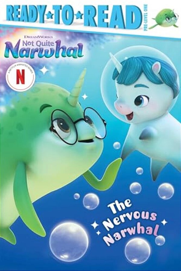 The Nervous Narwhal: Ready-To-read Pre-Level 1-..