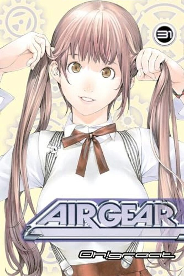 Air Gear, Volume 31-..
