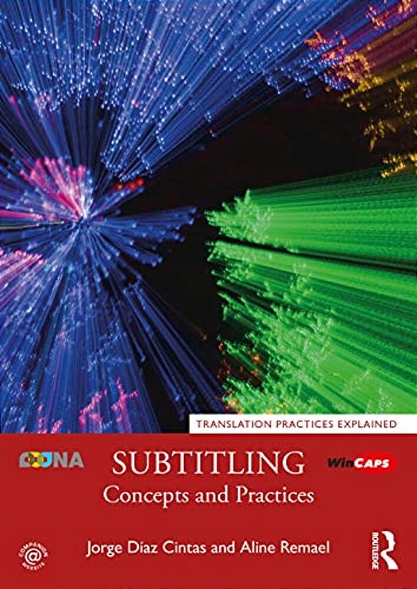 Subtitling: Concepts And Practices-..