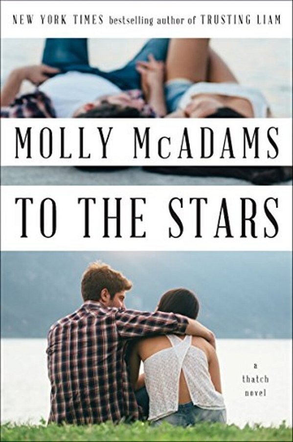 To The Stars: A Thatch Novel-..