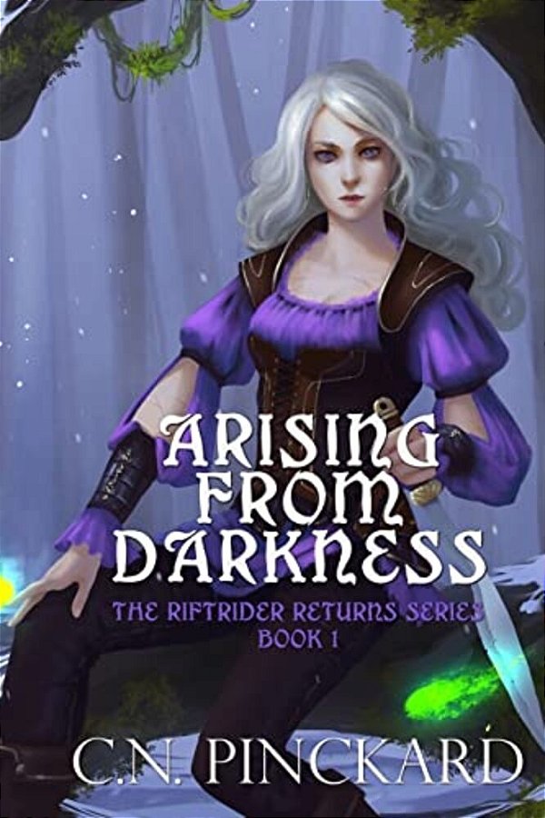 Arising From Darkness: Riftriders Return Book 1-..