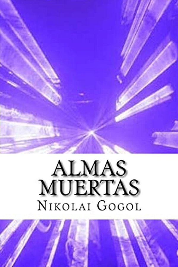 Almas Muertas (Spanish) Edition-..