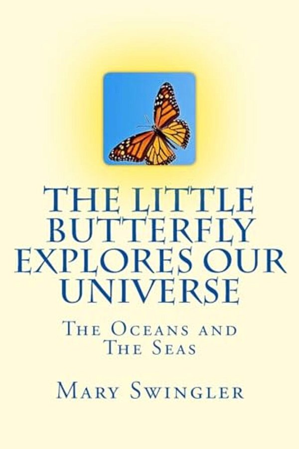 The Little Butterfly Explores Our Universe-..