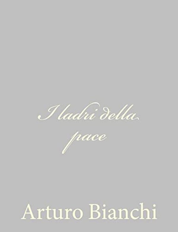 I Ladri Della Pace-..