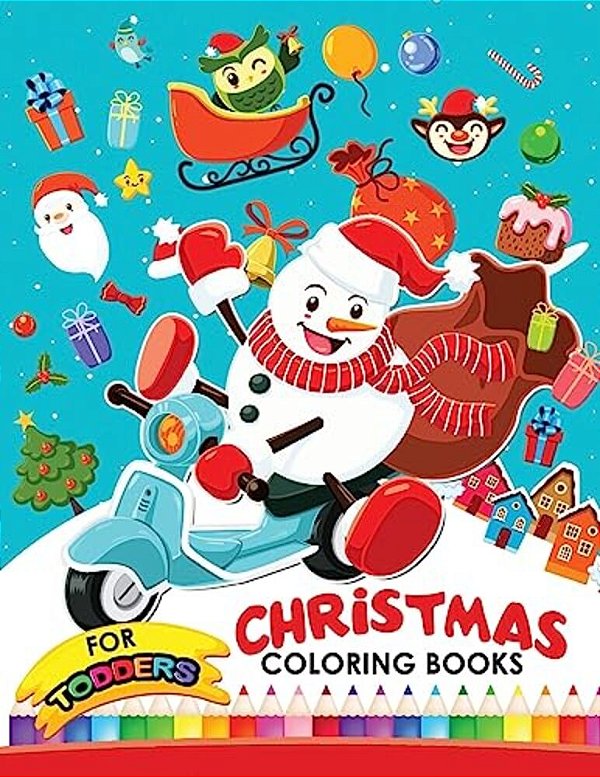Christmas Coloring Books For Toddlers: Christmas Coloring Book For Children, Boy, Girls, Kids Ages 2-4,3-5,4-8-..