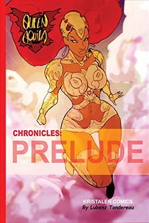 Queen Aquila Chronicles Prelude-..