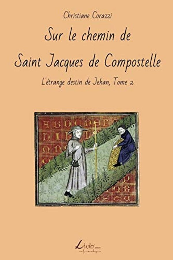 Sur Le Chemin De Saint Jacques De Compostelle-..