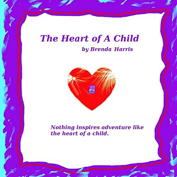 Heart Of A Child-..