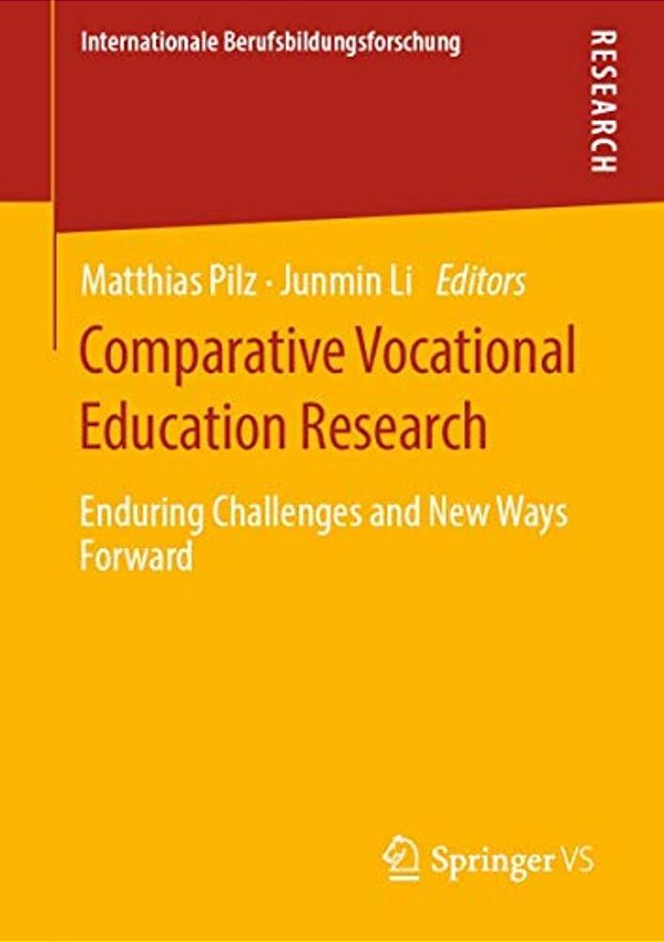 Comparative Vocational Education Research: Enduring Challenges And New Ways Forward-..