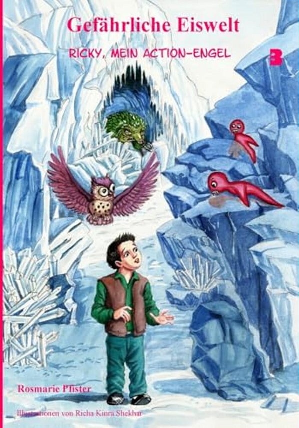 Gefaehrliche Eiswelt: Ricky, Mein Action-Engel-..