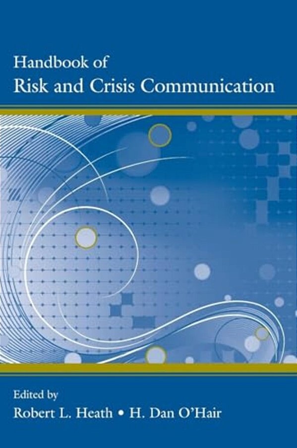 Handbook Of Risk And Crisis Communication-..