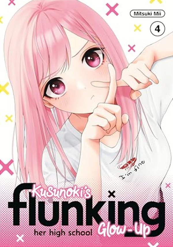 Kusunoki's Flunking Her High School Glow-Up 4-..