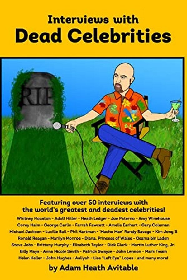 Interviews With Dead Celebrities-..