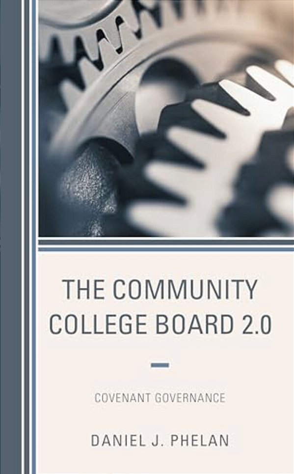 Community College Board 2.0: Covenant Governance-..