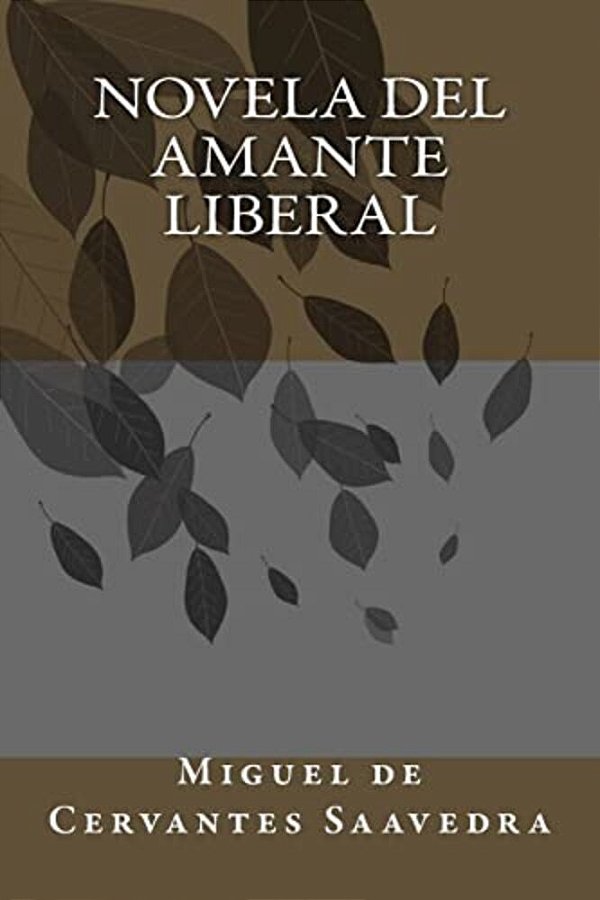 Novela Del Amante Liberal-..
