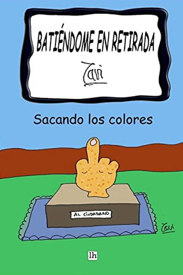 Batiendome En Retirada. Javi.: Sacando Los Colores-..
