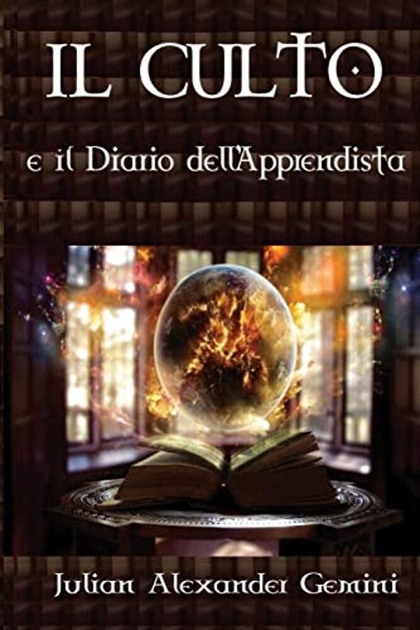 Il Culto E Il Diario Dell'Apprendista-..