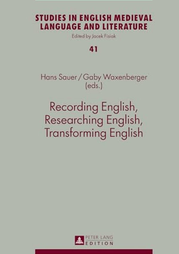 Recording English, Researching English, Transforming English-..
