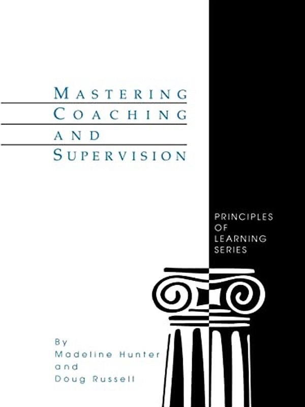 Mastering Coaching And Supervision-..