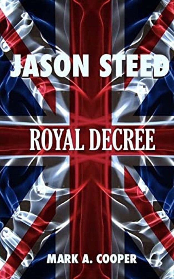 Jason Steed Royal Decree-..