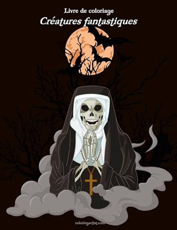 Livre De Coloriage Créatures Fantastiques 3-..