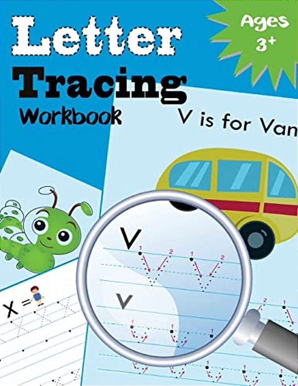 Letter Tracing Workbook: Kindergarten Tracing Workbook-..