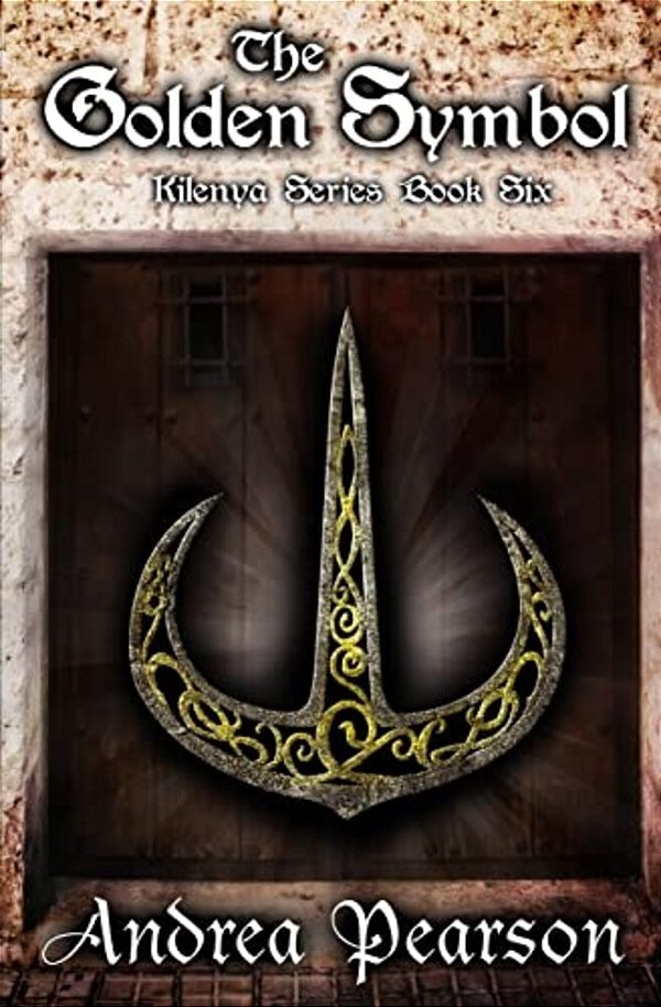 The Golden Symbol (Kilenya Series, 6)-..