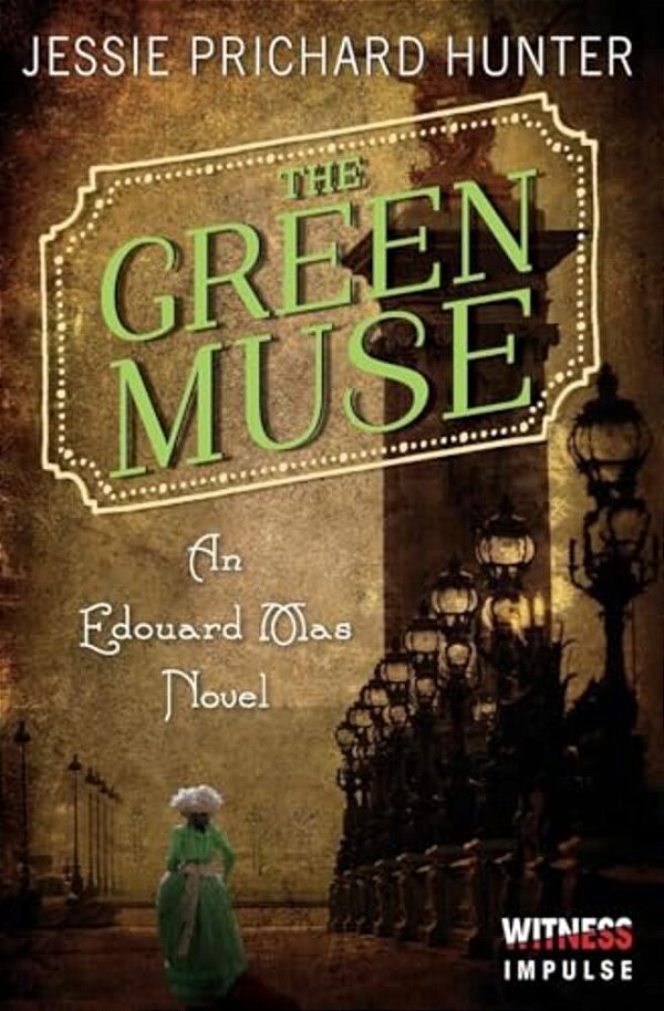The Green Muse: An Edouard Mas Novel-..