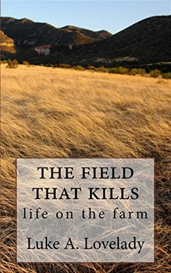 The Feild That Kills-..