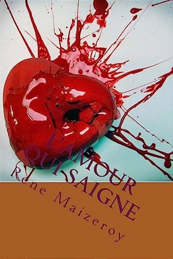 L'Amour Qui Saigne-..