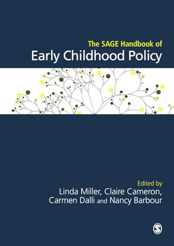 The Sage Handbook Of Early Childhood Policy-..
