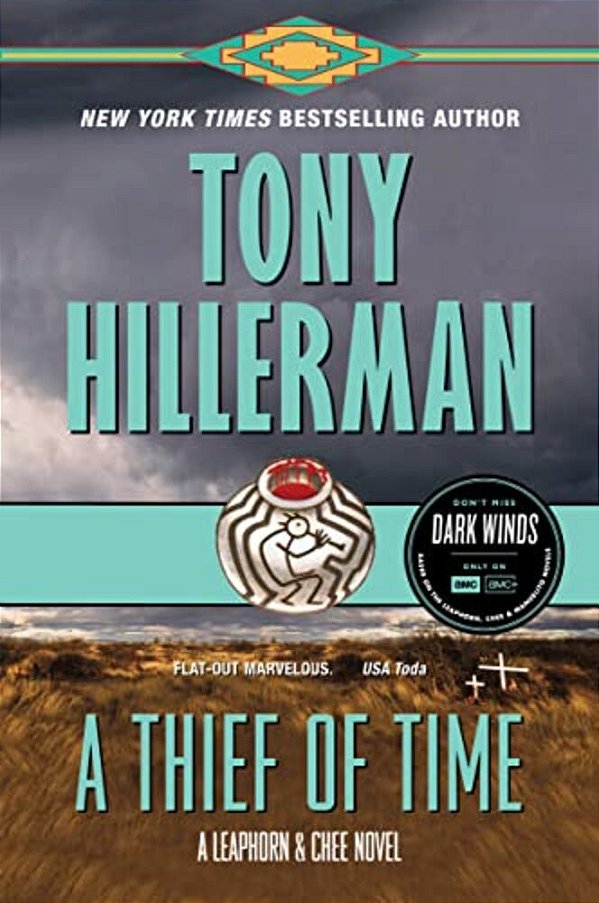 A Thief Of Time: A Leaphorn And Chee Novel-..
