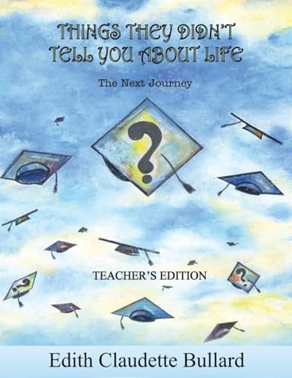 Things They Didn't Tell You About Life Teachers Edition-..