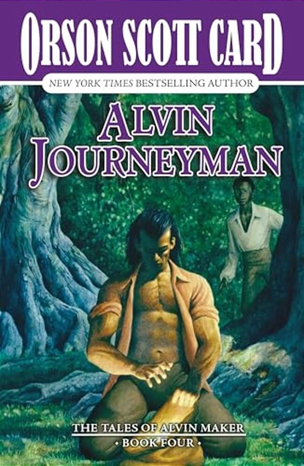 Alvin Journeyman: The Tales Of Alvin Maker, Book Four-..