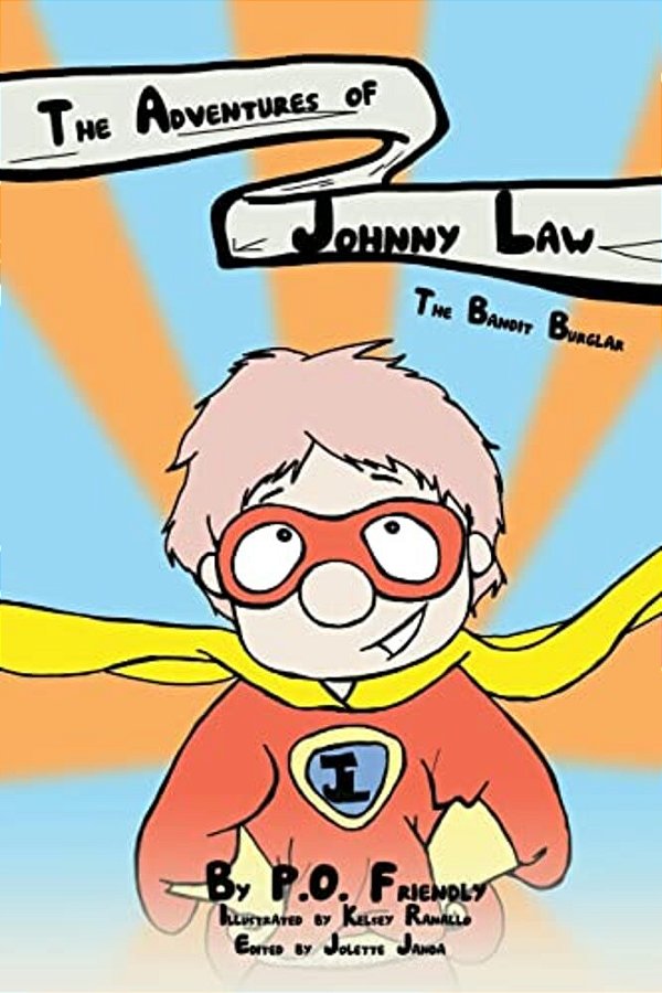 The Adventures Of Johnny Law: The Bandit Burglar-..