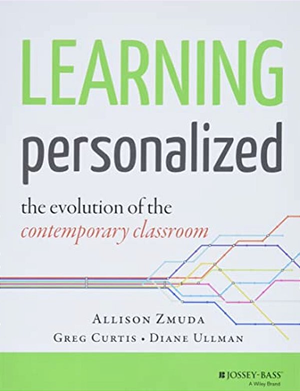 Learning Personalized: The Evolution Of The Contemporary Classroom-..