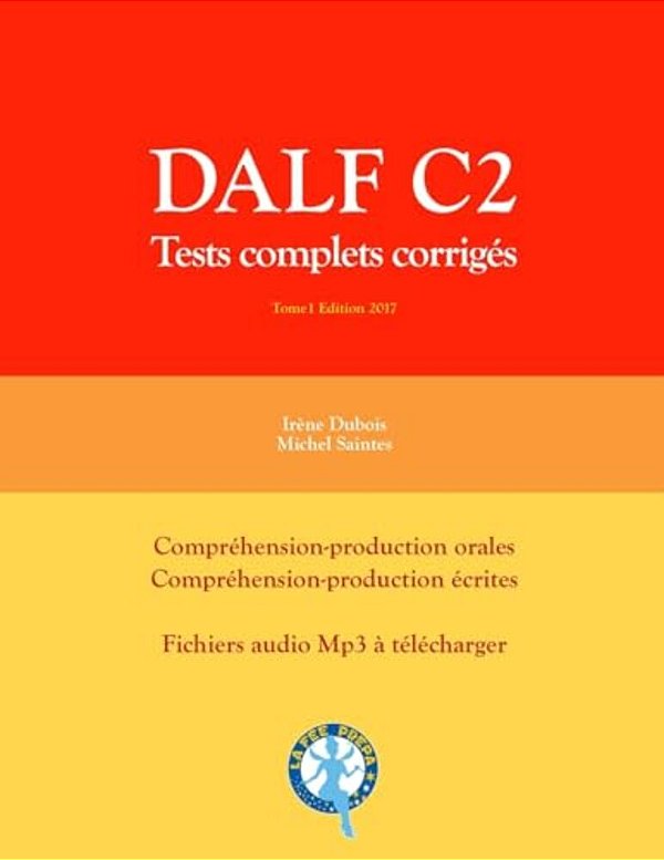 Dalf C2: Tests Complets Corrigés-..