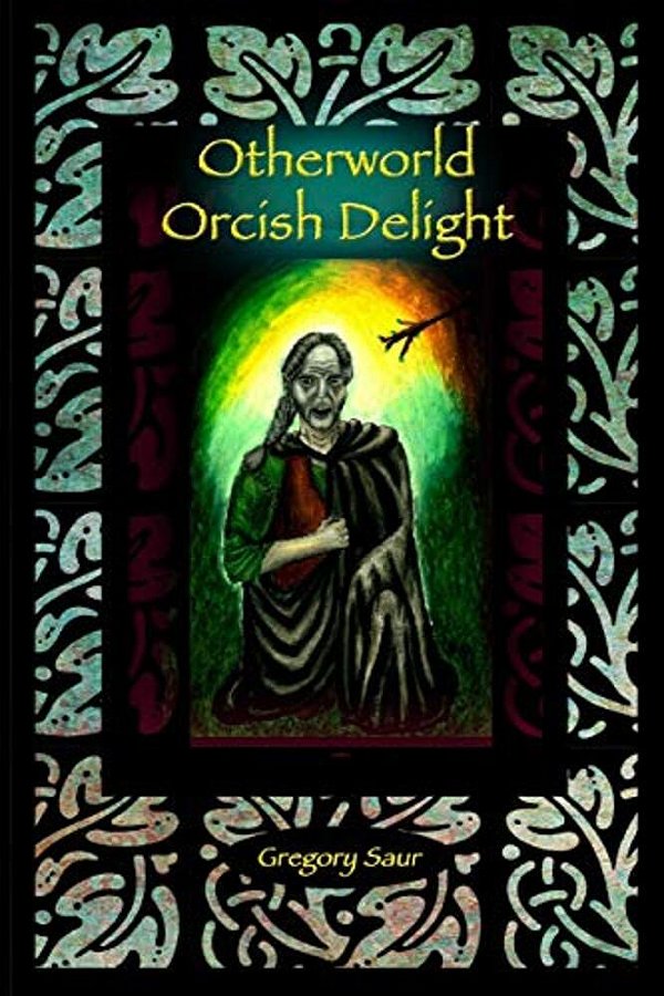 Otherworld: Orcish Delight-..