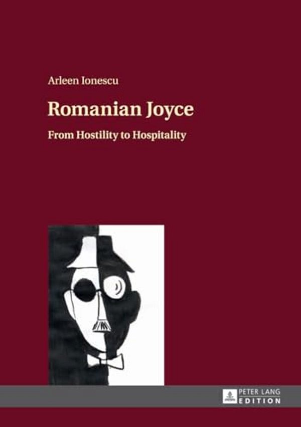 Romanian Joyce: From Hostility To Hospitality-..