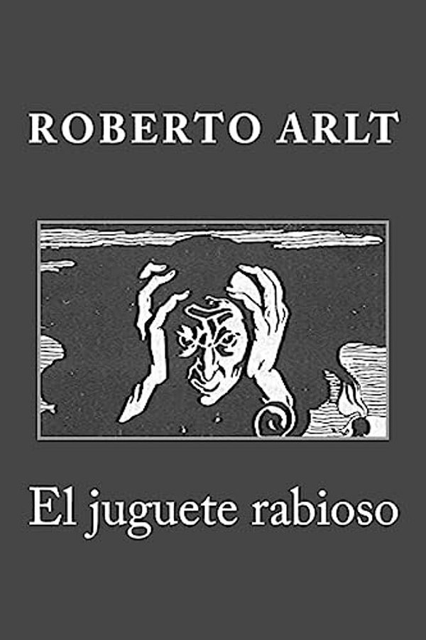 El Juguete Rabioso-..