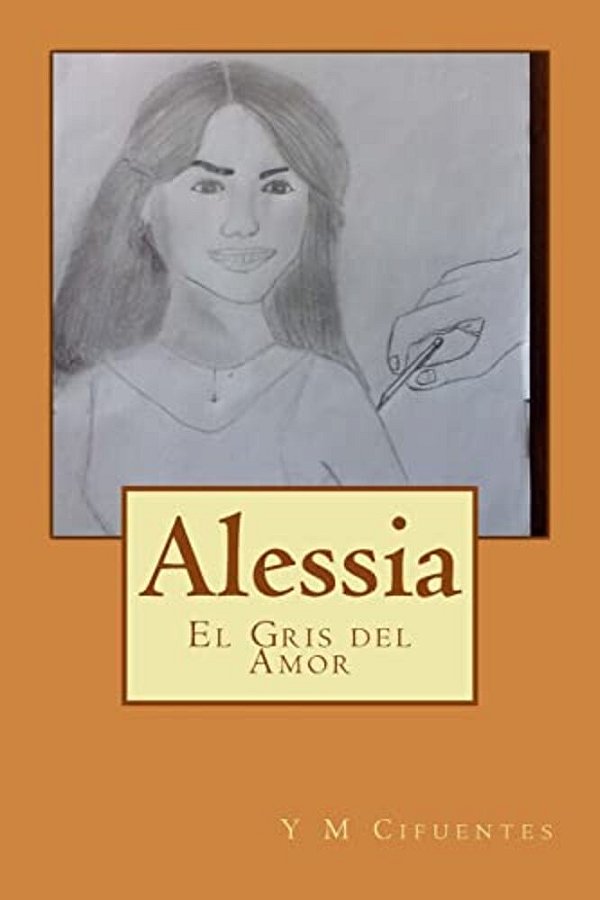 Alessia: El Gris Del Amor-..