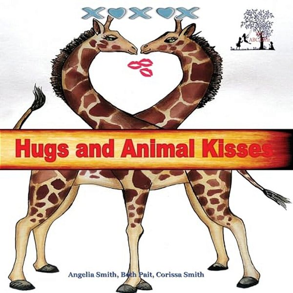 Hugs And Animal Kisses-..