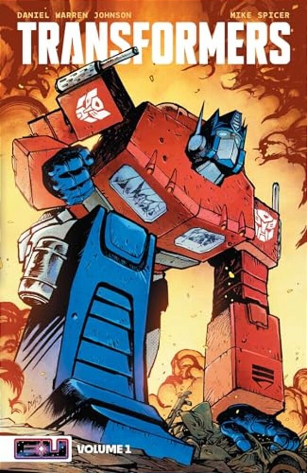 Transformers Vol. 1: Robots In Disguise-..