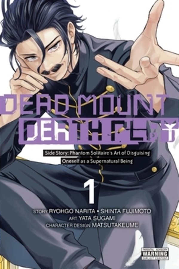 Dead Mount Death Play Side Story: Phantom Solitaire's Art Of Disguising Oneself As A Supernatural Being, Vol. 1-..