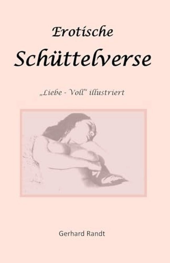 Erotische Schuettelverse: Fuer Heitere Stunden-..