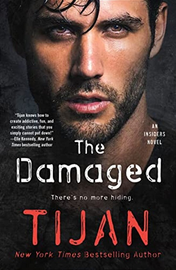 The Damaged: An Insiders Novel-..