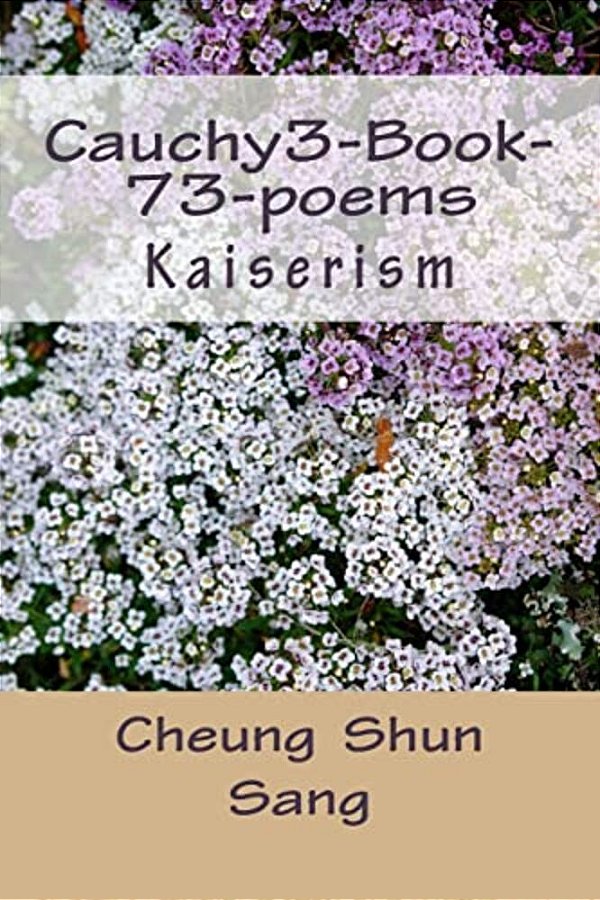 Cauchy3-Book-73-poems: Kaiserism-..