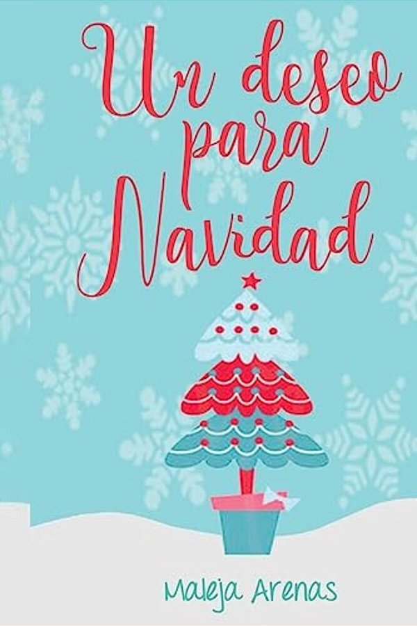 Un Deseo Para Navidad-..
