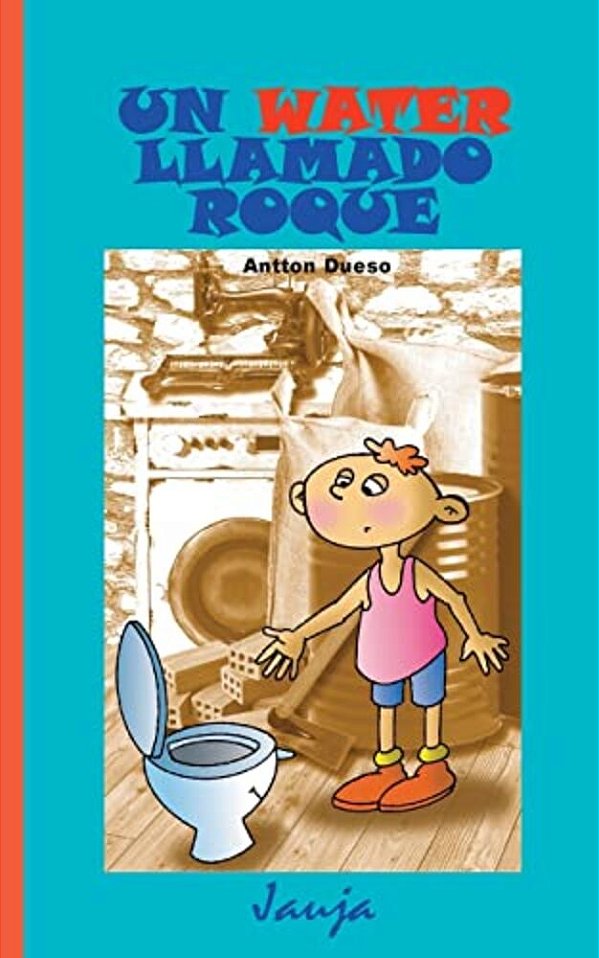 Un Water Llamado Roque-..
